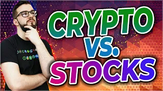 ▶️ Crypto Vs. Stocks - What's Better?! | EP#381