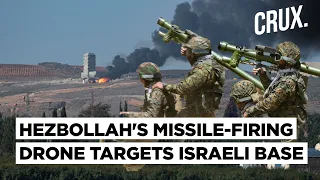 Hezbollah Fires Missile From Drone On IDF Base, Reduces Fighters On Israel Border In New War Tactics