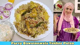 Party Dawatonwala Chicken Yakhni Pulao  | Recipe by Cooking with Benazir