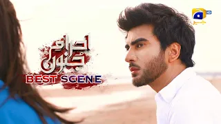 Ehraam-e-Junoon Episode 10 | 𝗕𝗲𝘀𝘁 𝗦𝗰𝗲𝗻𝗲 𝟬𝟭 | Neelam Muneer - Imran Abbas - Nimra Khan | Har Pal Geo