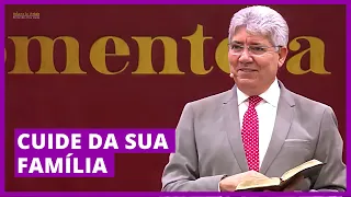 CUIDE DA SUA FAMÍLIA - Hernandes Dias Lopes