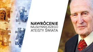 Nawrócenie najsłynniejszego ateisty świata prof. Anthony Flew | ks. Mieczysław Piotrowski TChr