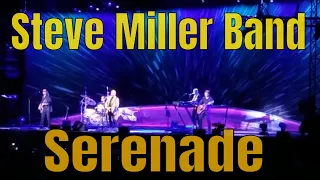 Serenade ~ Steve Miller Band - Waterfront Concerts 2018 - Bangor Maine