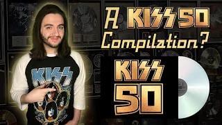 A KISS 50 Compilation? My Proposed Tracklist & Artwork!