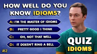 Quiz: How Well Do You Know Idioms?