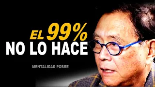 Mentalidad RICA VS Mentalidad POBRE por ROBERT KIYOSAKI