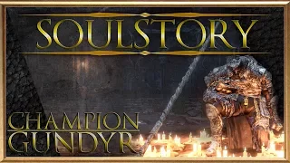 SOULSTORY - Champion Gundyr (German) DARK SOULS III Lore