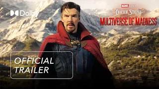 Dr. Strange: Multiverse of Madness | Official Trailer | Discover it in Dolby Cinema