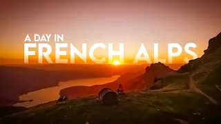 A Day in the French Alps 4K - CINEMATIC | Sony A7III