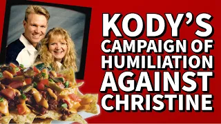 Kody Brown Has Waged A Decades Long Campaign Of Humiliation Against Christine | Sister Wives