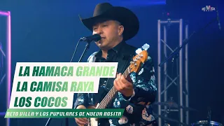 Popurrí:La hamaca grande-La camisa raya-Los cocos-Beto Villa y Los Populares de Nueva Rosita (Video)