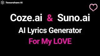 How to Create Songs for My Love by Suno AI V3 FREE