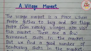 A Village Market || Short paragraph on A village market || ग्रामीण हाट पर निबंध