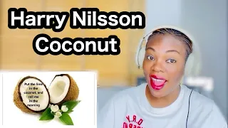 Harry Nilsson: Coconut Reaction
