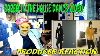 BORED IN THE HOUSE DANCE VIDEO - Producer Reaction