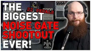 Testing 22 Noise Gate Pedals to Determine the Best!