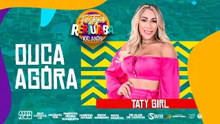 TATY GIRL - SETEMBRO 2023 - REPERTÓRIO NOVO EM RERIUTABA/CE (MÚSICAS NOVAS)