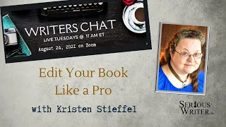 Writers Chat: Edit Your Book Like A Pro