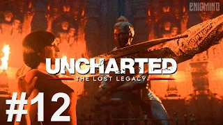 Uncharted: The Lost Legacy PC | Full Gameplay Walkthrough PART 12 (PC PSNOW 1080pHD 60FPS)