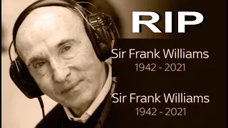 Sir Frank Williams | RIP Sir Frank Williams | Frank Williams F1 | Sir Frank Williams died