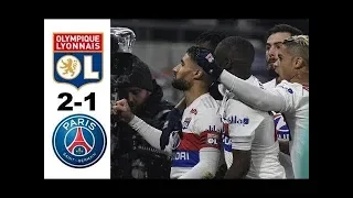 Olempique Lyonnais vs PSG 2-1 All Goals & Extended Highlights (03/02/2019) HD