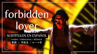 「forbidden lover」 L’Arc〜en〜Ciel  [20th L’Anniversary Live -Day 2-] + Sub. Español [CC]