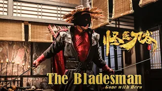 [Trailer] The Bladesman 怪醫刀客 Gone with Hero | Martial Arts Action film HD