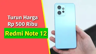 Turun Harga Hingga Rp 500 Ribu 🔥|| Update Harga Terbaru Xiaomi Redmi Note 12 Di Bulan Oktober 2023