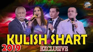 Kulish Shart 2019 (O’tkir Muhammadxo’jaev, Boltavoy Toshmatov, Iskandar Hamroqulov)