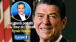 Les grands portraits d’Au cœur de l’Histoire: Ronald Reagan (Franck Ferrand)