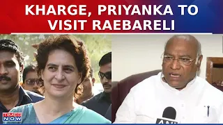 Congress' Mallikarjun Kharge, Priyanka Gandhi To Visit Raebareli In Show Of Support To Rahul Gandhi