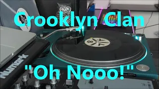 Crooklyn Clan - ´"Oh Nooo!"  Classic Partybreak (AV-99)