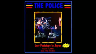 The Police- Tokyo, Japan, "Tokyo Dome" 2-14-2008 (FULL AUDIO SHOW)