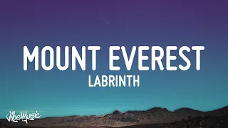 Labrinth - Mount Everest (Lyrics)  | 1 Hour Version