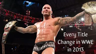 Every Title Change in WWE in 2013