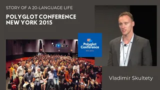 Vladimir Skultety - Story of a 20-Language Life