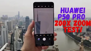 Huawei P50 Pro 200X Zoom Test | Huawei P50 Pro Camera Zoom Test!