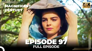 Magnificent Century Episode 97 | English Subtitle (4K)