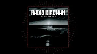 Radio Birdman - Zeno Beach (Full album - 2006)