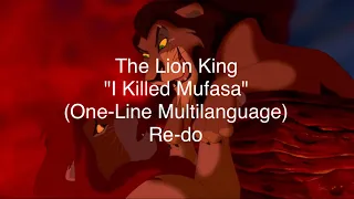 The Lion King- "I killed Mufasa” (One-Line Multilanguage) (Re-Uploaded with 2 Languages Added)