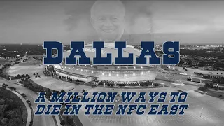 Dallas: A Million Ways to Die in the NFC East