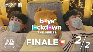 #BoysLockdown Episode 6 – Finale | Ali King and Alec Kevin | Part 2 of 2 [INTL SUBS]