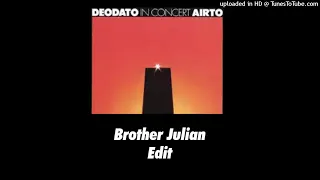 Deodato - Skyscrapers (Brother Julian Groove Edit)