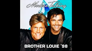 Modern Talking - Brother Louie '98 (Alternate Mix)