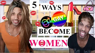 💄 5 Ways GAY GUYS Become WOMEN in prison