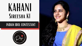 Indian Idol Contestant Sireesha Sharing her journey DILSE❤️ || Podcast 1