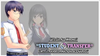 Student Transfer | To Go All Wrong | TGTF Transformation Scenario | Part 3 | Gameplay #314