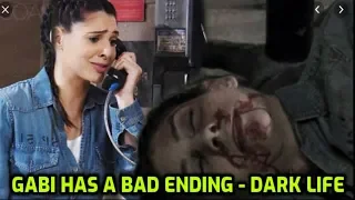 Gabi has a bad ending - Dark life - Days of Our Lives Spoilers