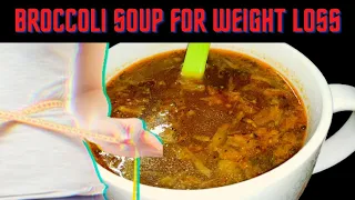 Broccoli soup for #weightloss | Healthy vegetable soup | Broccoli recipe | Mix veg soup recipe #soup