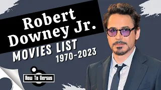 Robert Downey Jr. | Movies List (1970-2023)